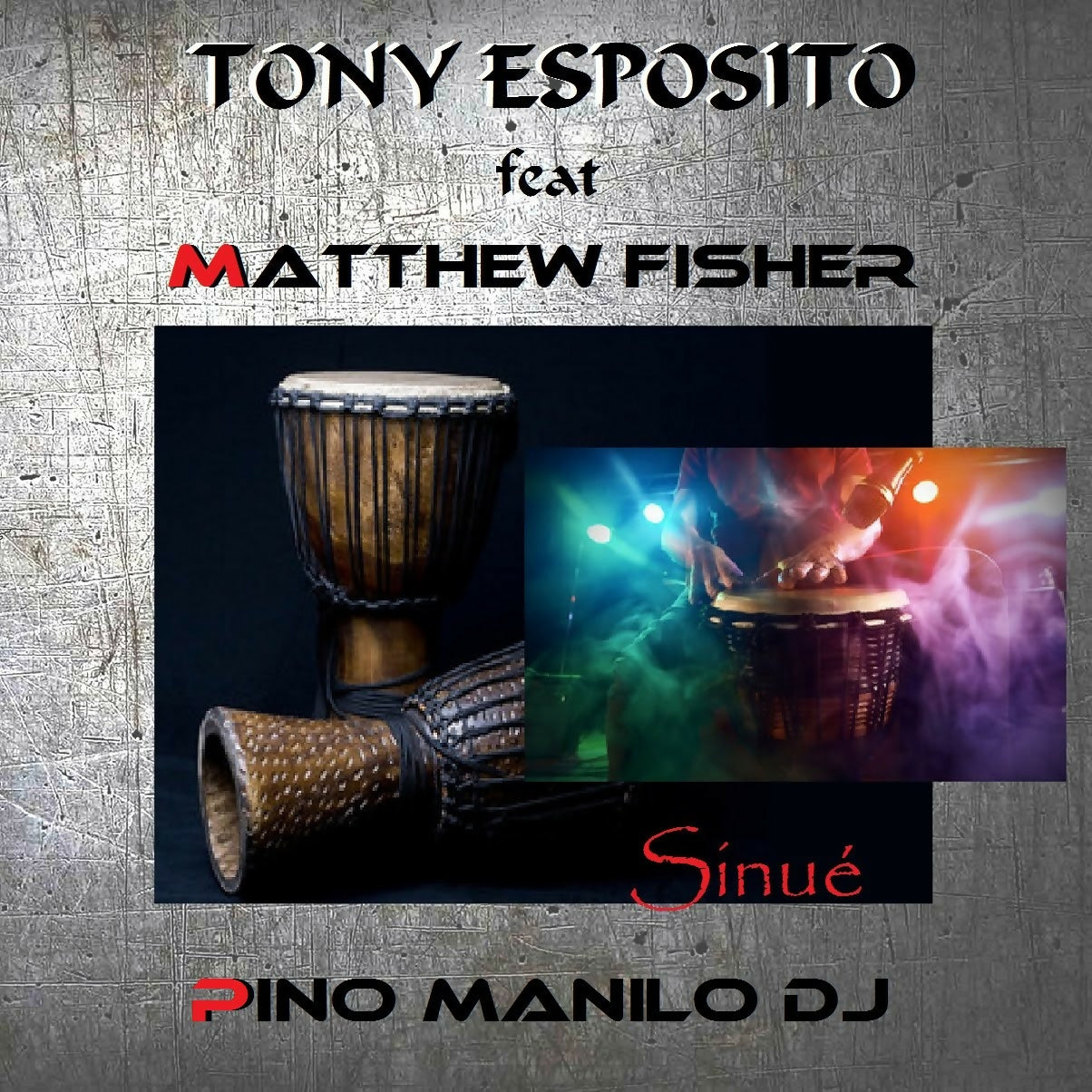 Tony Esposito feat Matthew Fisher & Pino Manilo Dj _ Sinue'